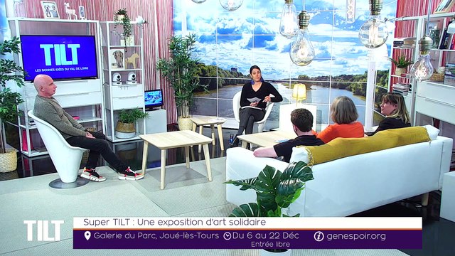 TILT - 04/12/2019 Partie 2 - Super TILT : Une exposition d'art solidaire