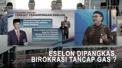 Highlight Prime Talk - Eselon Dipangkas, Birokrasi Tancap Gas ?