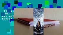 [Read] Nerves of Steel: How I Followed My Dreams, Earned My Wings, and Faced My Greatest