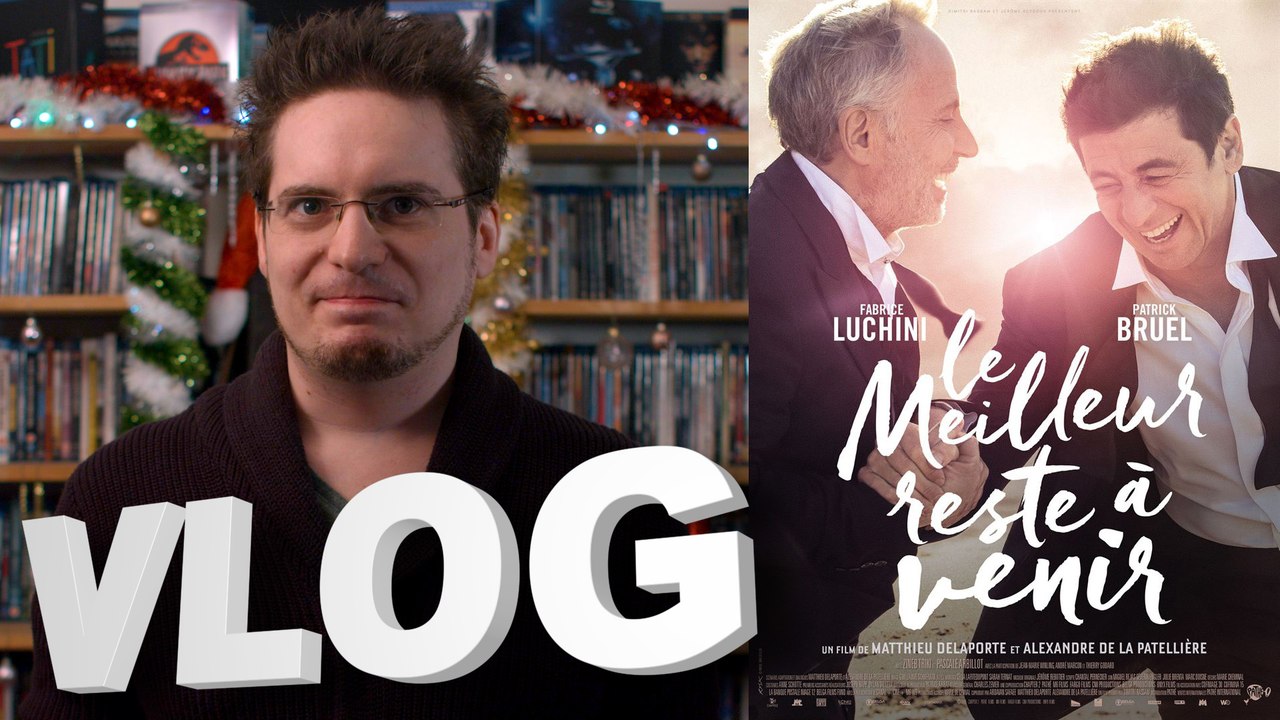 Vlog #621 - Le Meilleur Reste à Venir