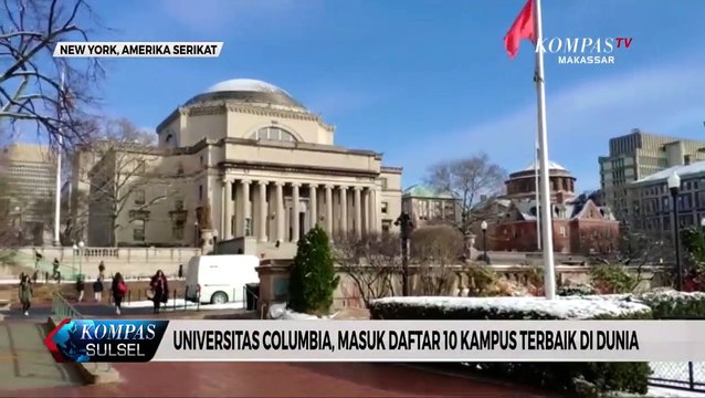 Melihat Lebih Dekat Universitas Columbia Jajaran 10 Kampus Terbaik di Dunia