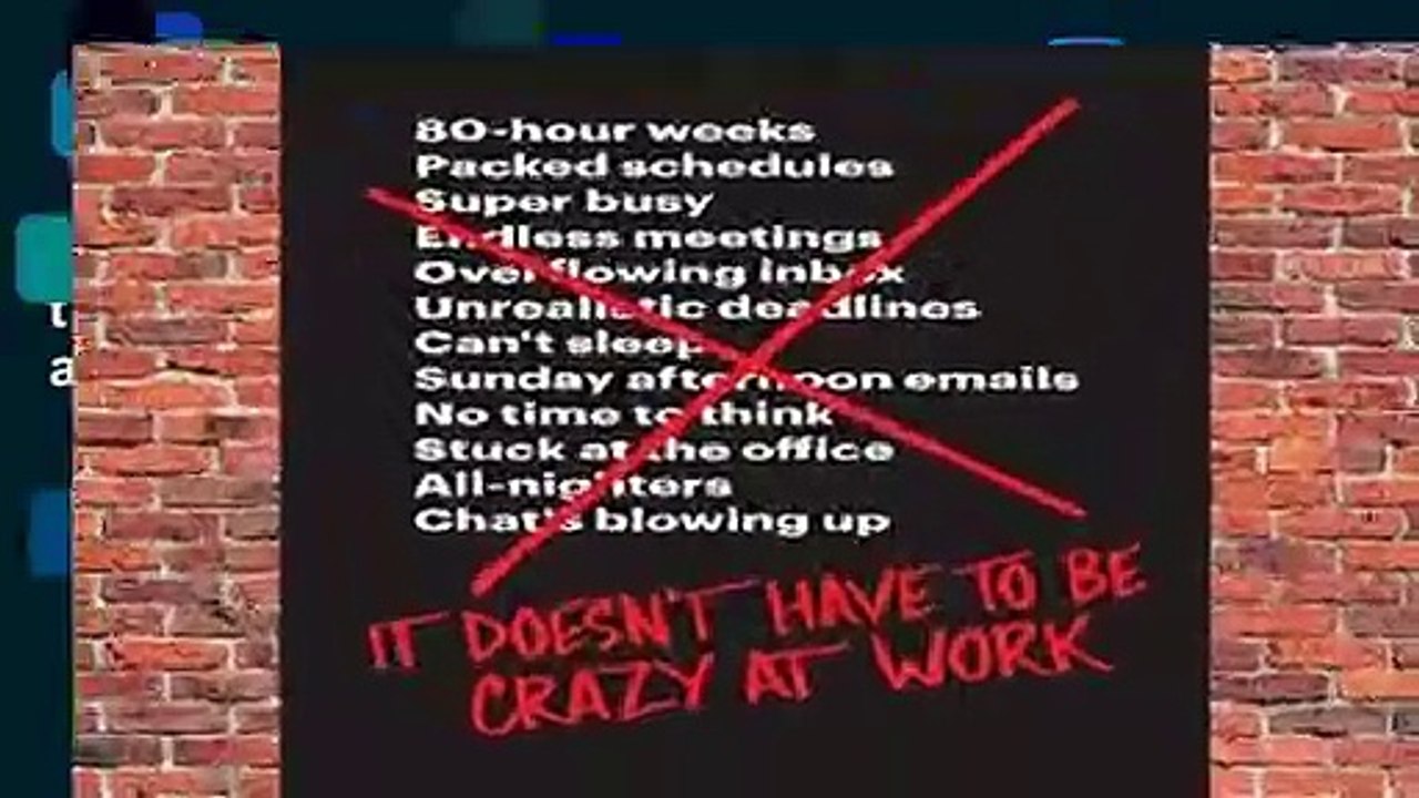 Full version  It Doesn t Have to Be Crazy at Work Complete