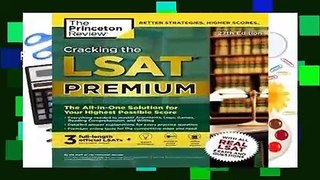 [Read] Cracking the LSAT Premium with 3 Real Practice Tests, 27th Edition: The All-In-One