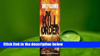 [Read] The Kill Order (Maze Runner, #0.5)  Review