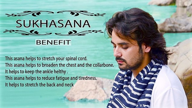 Sukhasana Steps and Benefits | Sukhasana Yoga Asanas | S.Piyush