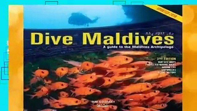Full version Dive Maldives: A Guide to the Maldives Archipelago For Kindle
