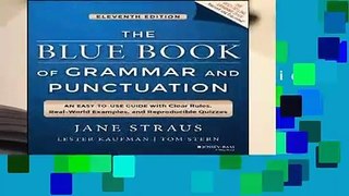 [Read] The Blue Book of Grammar and Punctuation: An Easy-to-Use Guide with Clear Rules,