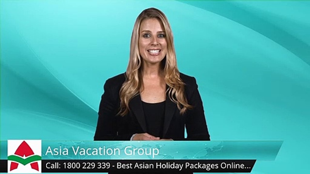Asia Vacation Group Melbourne Amazing Five Star Review by Shelley Allen