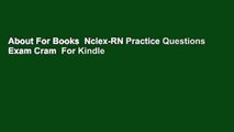 About For Books  Nclex-RN Practice Questions Exam Cram  For Kindle