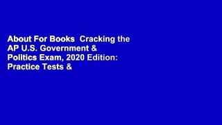About For Books  Cracking the AP U.S. Government & Politics Exam, 2020 Edition: Practice Tests &