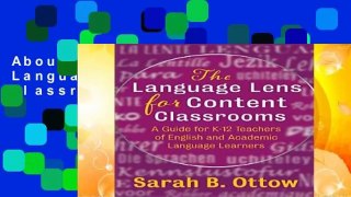 About For Books  The Language Lens for Content Classrooms  Review