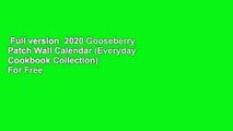 Full version  2020 Gooseberry Patch Wall Calendar (Everyday Cookbook Collection)  For Free