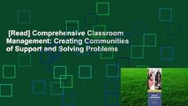 [Read] Comprehensive Classroom Management: Creating Communities of Support and Solving Problems