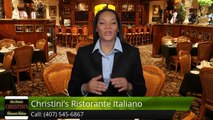 Christini's Ristorante Italiano OrlandoIncredibleFive Star Review by Rose Arellano