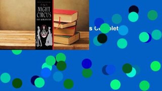 Full E-book  The Night Circus Complete