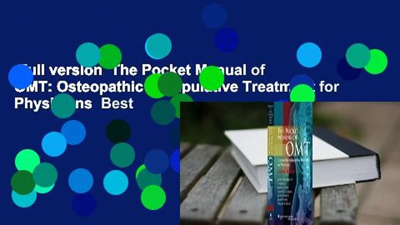 Full version  The Pocket Manual of OMT: Osteopathic Manipulative Treatment for Physicians  Best
