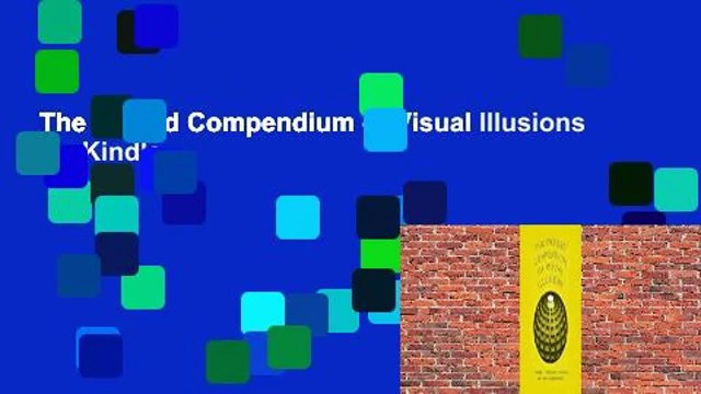The Oxford Compendium of Visual Illusions For Kindle