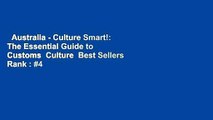 Australia - Culture Smart!: The Essential Guide to Customs  Culture  Best Sellers Rank : #4
