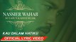Nassier Wahab - Kau Dalam Hatiku [Official Lyric Video HD]