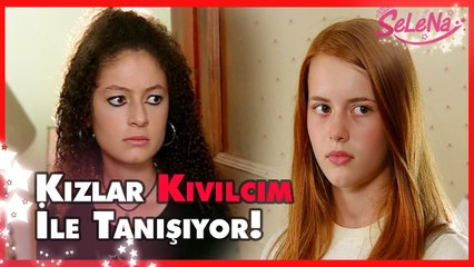 Kızlar'ın Kıvılcım ile ilk tanışmaları