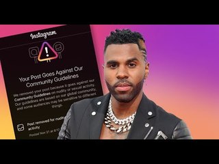 Jason Derulo reposts NSFW snap after Instagram bans his anaconda