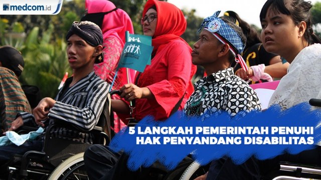 Ini 5 langkah Pemerintah Penuhi Hak Penyandang Disabilitas