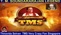 T M Soundararajan Legend- பாட்டுத்தலைவன் டி.எம்.எஸ் Episode -116