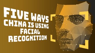 Five ways China is using facial recognition