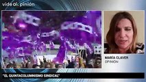 VideOkpinión María Claver: El quintacolumnismo sindical