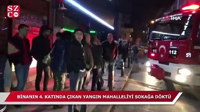 Binanın 4. katında çıkan yangın mahalleliyi sokağa döktü