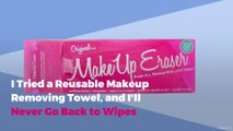 I Tried a Reusable Makeup Removing Towel, and I'll Never Go Back to Wipes