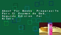 About For Books  Preparaci?n Para El Examen de Ged, Segunda Edicion  For Kindle