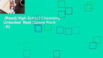 [Read] High School Chemistry Unlocked  Best Sellers Rank : #2