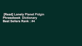 [Read] Lonely Planet Pidgin Phrasebook  Dictionary  Best Sellers Rank : #4