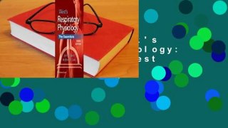 Full E-book  West's Respiratory Physiology: The Essentials  Best Sellers Rank : #4