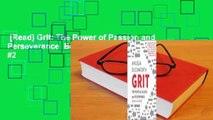 [Read] Grit: The Power of Passion and Perseverance  Best Sellers Rank : #2