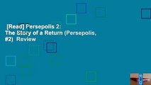 [Read] Persepolis 2: The Story of a Return (Persepolis, #2)  Review