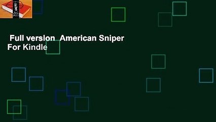 Full version  American Sniper  For Kindle