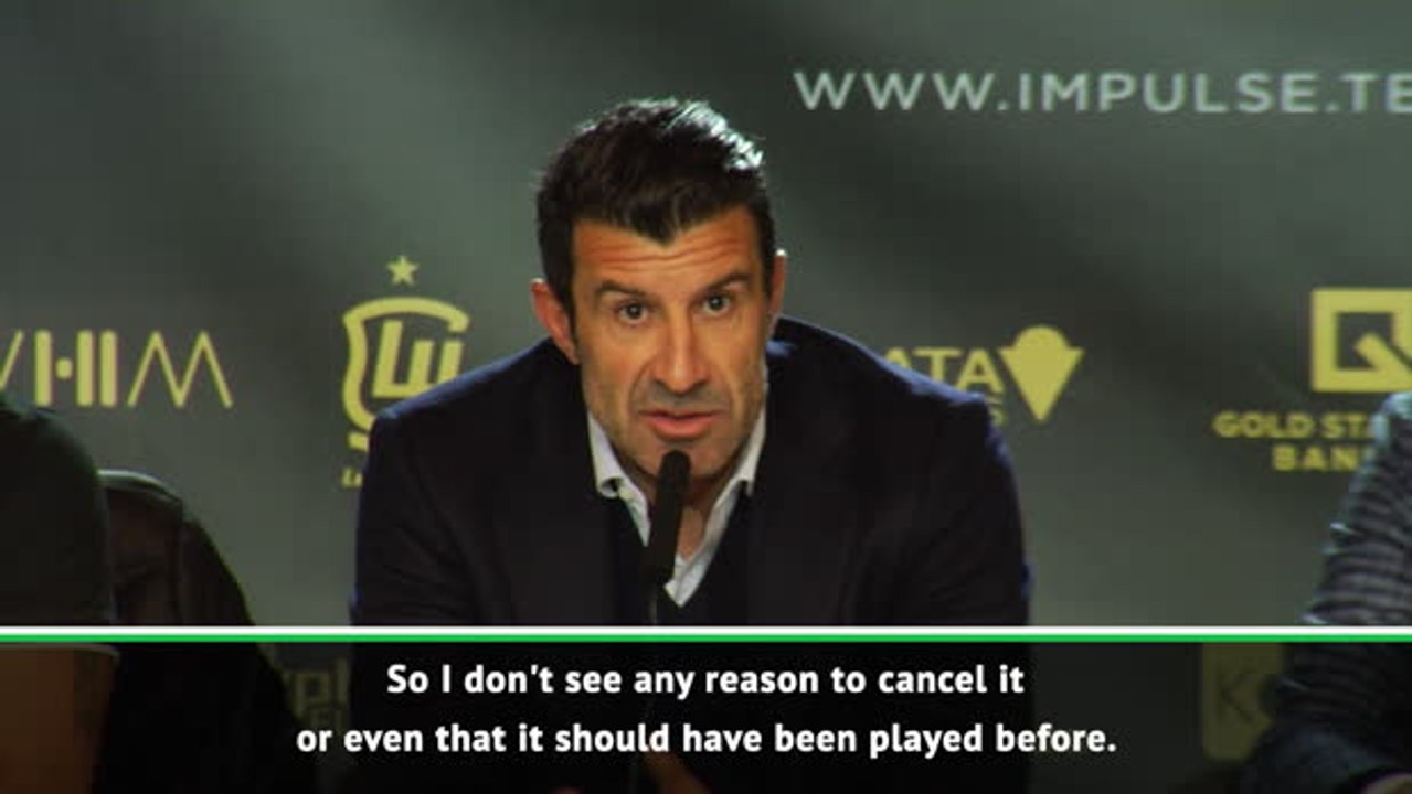 Security concerns shouldn't cancel El Clasico - Figo