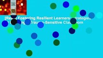 [Read] Fostering Resilient Learners: Strategies for Creating a Trauma-Sensitive Classroom