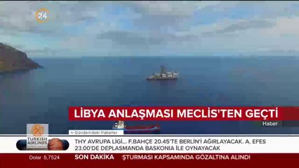 HDP hariç tüm partiler destek verdi: Libya Anlaşması, TBMM'den  geçti