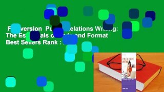 Full version  Public Relations Writing: The Essentials of Style and Format  Best Sellers Rank : #2