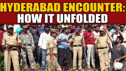 Hyderabad Encounter: This is how the sequence of events unfolded | Oneindia News