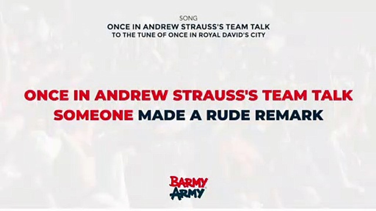 Once In Andrew Strauss's Team Talk