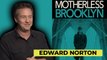 Motherless Brooklyn: Edward Norton on the challenges of writing, directing and acting on one film