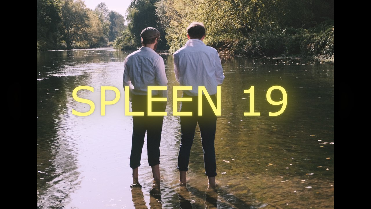 SPLEEN 19