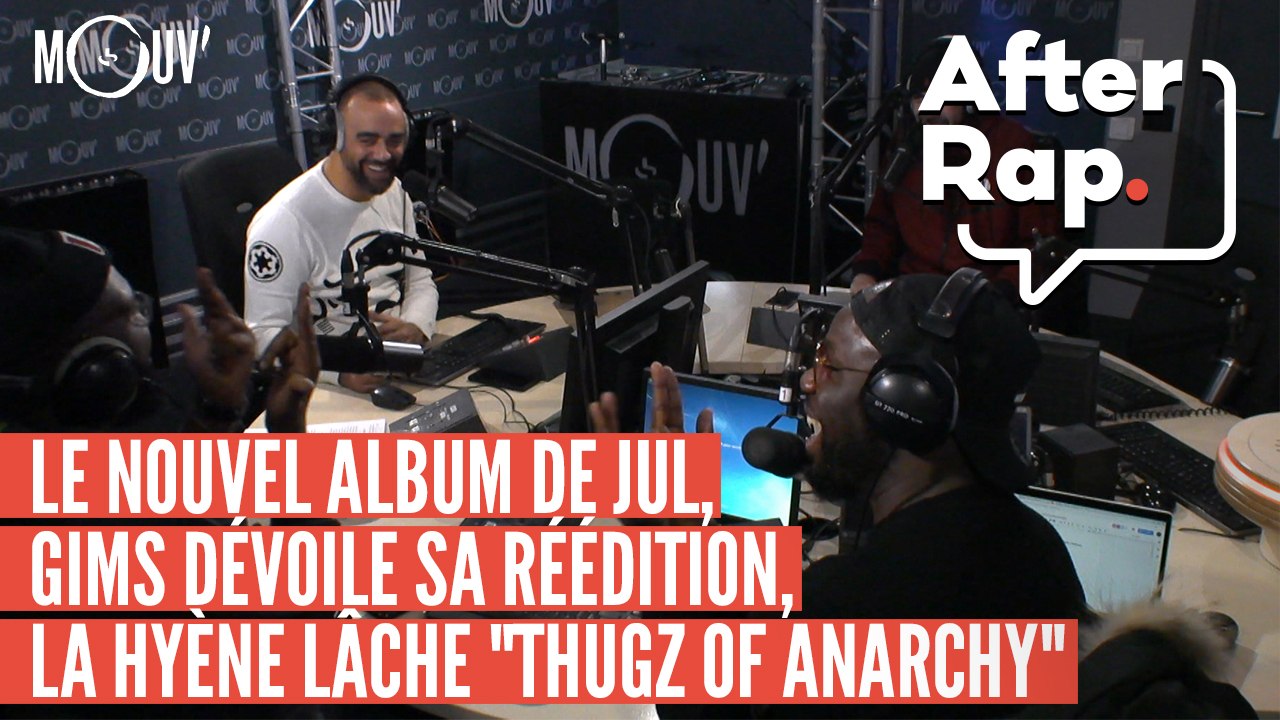 AFTER RAP : L'album de JuL, la réédition de Gims, La Hyène revient avec "Thugz Of Anarchy"