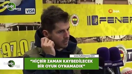 Emre Belözoğlu: "Hiçbir zaan kaybedilecek bir oyun oynamadık"