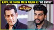 Salman Khan DENIES Entry To Arjun Kapoor In The Kapil Sharma Show?