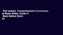 Full version  Comprehensive Curriculum of Basic Skills, Grade K  Best Sellers Rank : #3